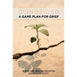 Blindsided: A Game Plan for Grief - Paperback