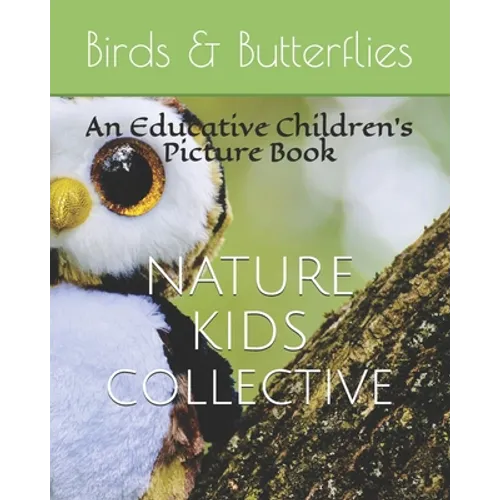 Birds & Butterflies: An Educative Children's Picture Book - Paperback