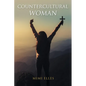 Countercultural Woman - Paperback