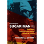 Searching For Sugar Man II: Rodriguez, Coming From Reality, Heroes & Villains - Paperback