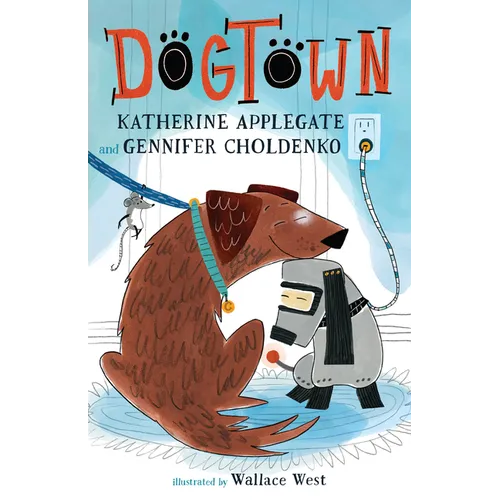 Dogtown - Library Binding