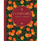 Comfort: A Winter Cookbook: More Than 150 Warming Recipes for the Colder Months - Hardcover