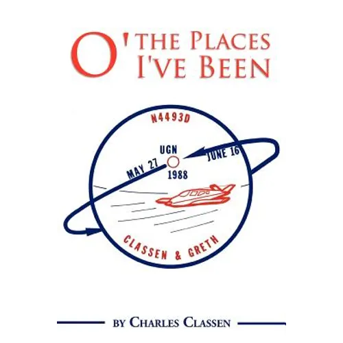 O' the Places I've Been - Paperback