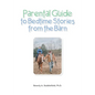 Parental Guide to Bedtime Stories from the Barn - Paperback