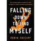Falling Down To Find Myself - Paperback