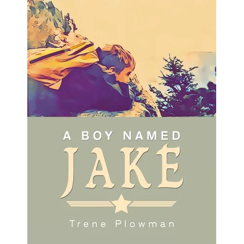 A Boy Named Jake - Paperback