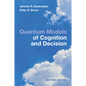Quantum Models of Cognition and Decision - Paperback