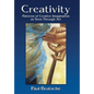 Creativity: Patterns of Creative Imagination as Seen Through Art - Hardcover