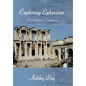 EXPLORING EPHESIANS A Devotional Commentary - Hardcover