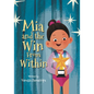 Mia and the Win From Within - Paperback