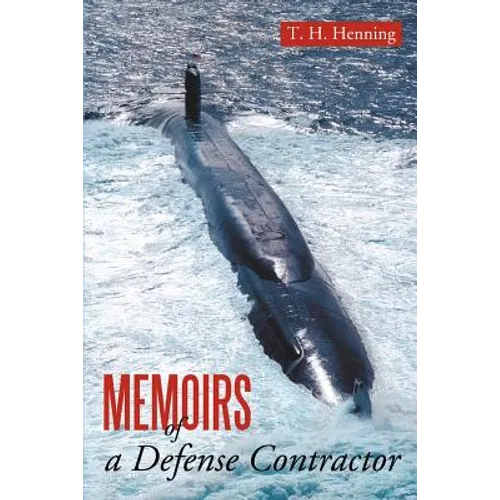 Memoirs of a Defense Contractor - Paperback