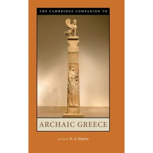 Cambridge Comp to Archaic Greece - Hardcover