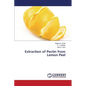Extraction of Pectin from Lemon Peel - Paperback