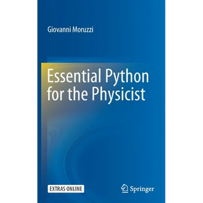Essential Python for the Physicist - Hardcover
