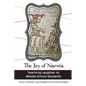 The Joy of Narnia: Teaching Laughter to Middle School Students - Paperback