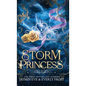 Storm Princess: Book 3 - Hardcover