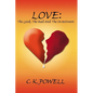 Love: The Good, the Bad and the in Between - Paperback