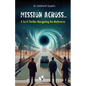 Mission Across... - Paperback