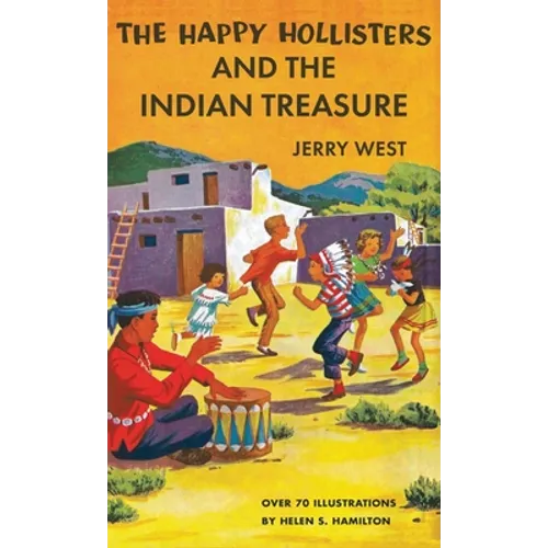 The Happy Hollisters and the Indian Treasure: HARDCOVER Special Edition - Hardcover