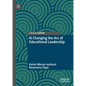 AI Changing the Arc of Educational Leadership - Hardcover