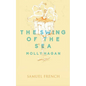 The Swing of the Sea - Paperback