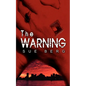 The Warning - Paperback