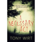 A Necessary Act - Paperback