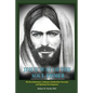Jesus' Way of the Soul Primer: His Revolutionary Unknown Method of Personal and Spiritual Development - Paperback