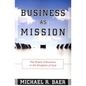 Business as Mission - Paperback