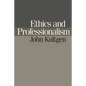 Ethics and Professionalism - Paperback