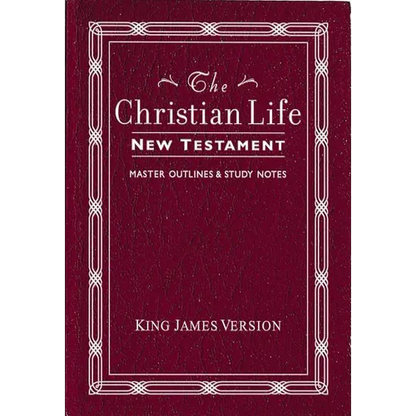 Christian Life New Testament-KJV: W/ Master Outlines - Imitation Leather