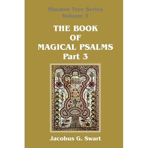 The Book of Magical Psalms - Part 3 - Paperback