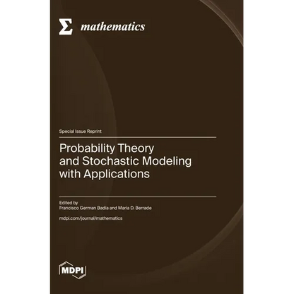 Probability Theory and Stochastic Modeling with Applications - Hardcover