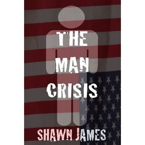 The Man Crisis - Paperback