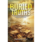 Buried Truths: Fraud & Corruption Hidden in Corporate America - Paperback