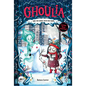 Ghoulia and the Ghost with No Name - Hardcover