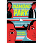 Diamond Park - Hardcover