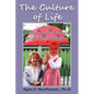 The Culture of Life: Ten Essential Principles for Christian Bioethics - Paperback