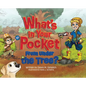 What's in Your Pocket from Under the Tree? - Hardcover