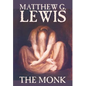 The Monk by Matthew G. Lewis, Fiction, Horror - Hardcover