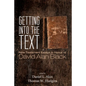 Getting Into the Text: New Testament Essays in Honor of David Alan Black - Hardcover