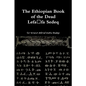 The Ethiopian Book of the Dead - Lefafa Sedeq - Paperback