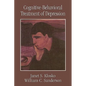 Cognitive-Behavioral Treatment of Depression - Hardcover
