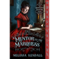 Mentor to the Marquess - Paperback
