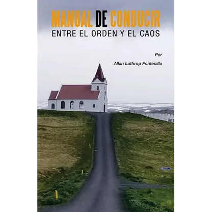 Manual De Conducir Entre El Orden Y El Caos - Paperback