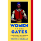 Women at the Gates: Gender and Industry in Stalin's Russia - Paperback
