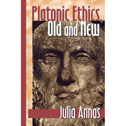 Platonic Ethics, Old and New - Hardcover