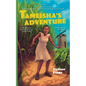 Tameisha's Adventure - Paperback