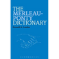The Merleau-Ponty Dictionary - Paperback