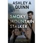 Smoky Mountain Stalker - Paperback